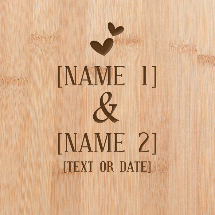 Bamboo Etched Cutting Board with 2 large names, hearts and small text