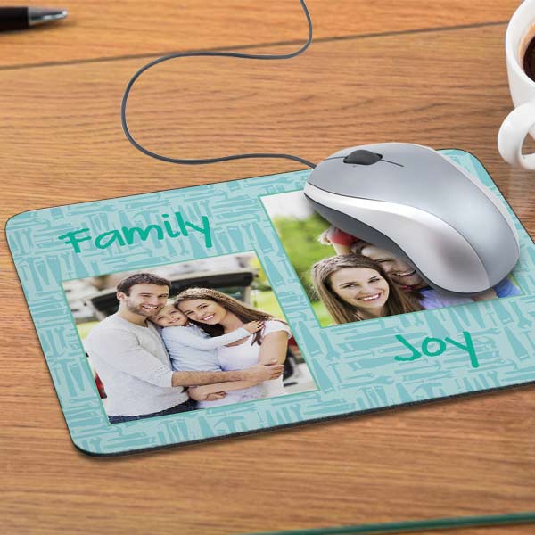 Make your own mouse pad with a series of favorite family photos and personalized text.
