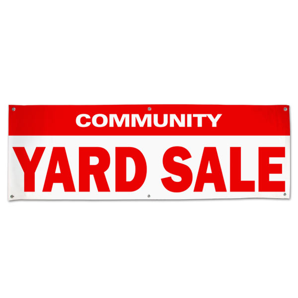Re-usable pre-made community yard sale banner size 6x2
