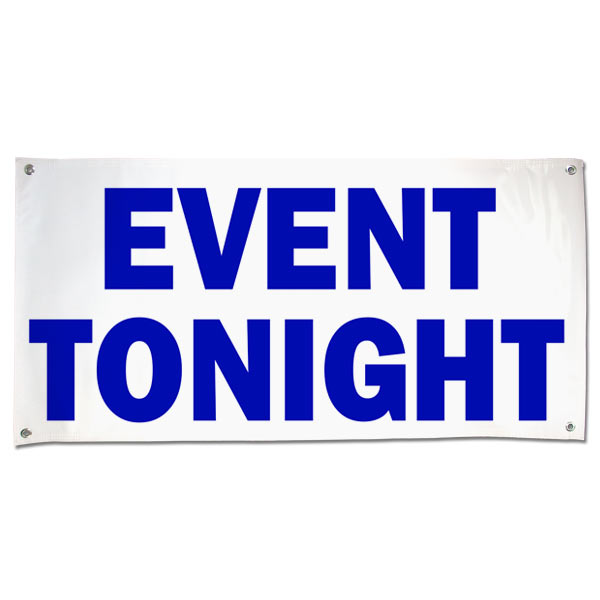Make sure your guests can find the venue with an a large banner announcing your even size 4x2