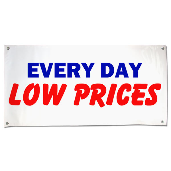 Great for any small business or market, pre-printed Every Day Low Prices banner size 4x2