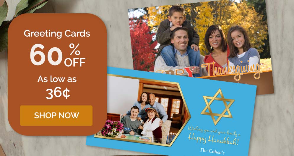 Order your holiday photo cards early and save. Send your Christmas and Hanukkah Greetings.